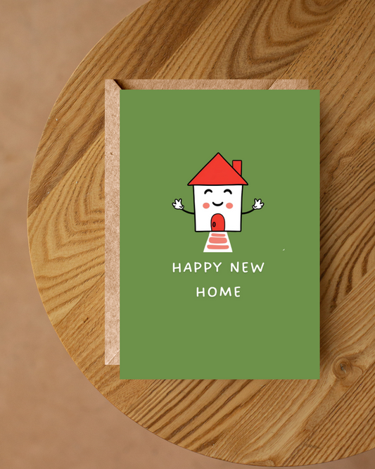 HAPPY NEW HOME GREETING CARD
