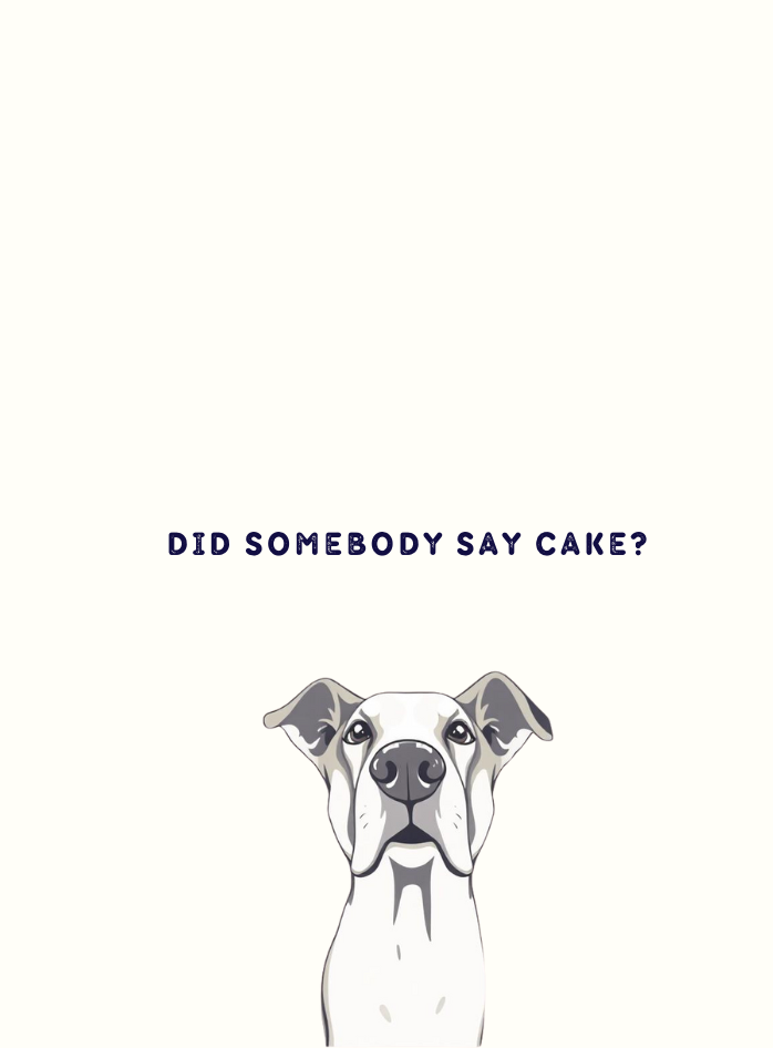DID SOMEBODY SAY CAKE?