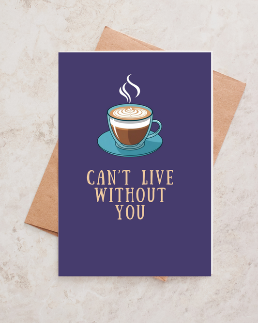 CAN’T LIVE WITHOUT YOU