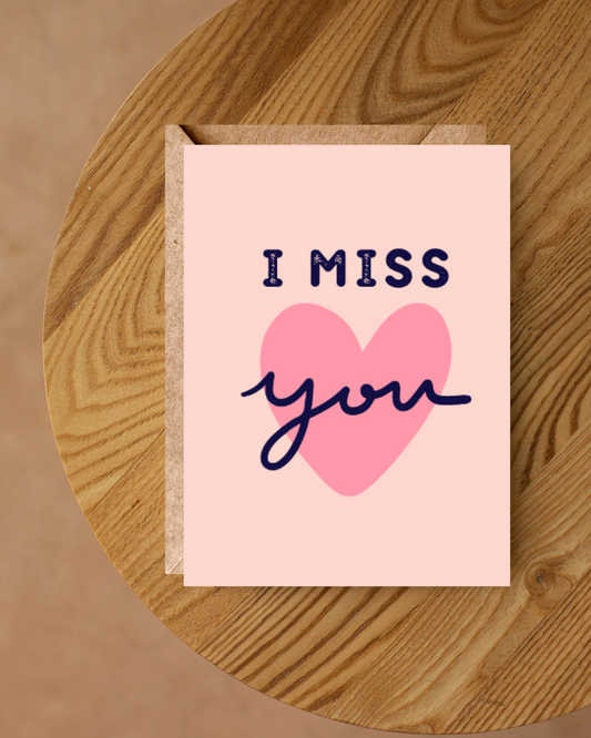 I MISS YOU