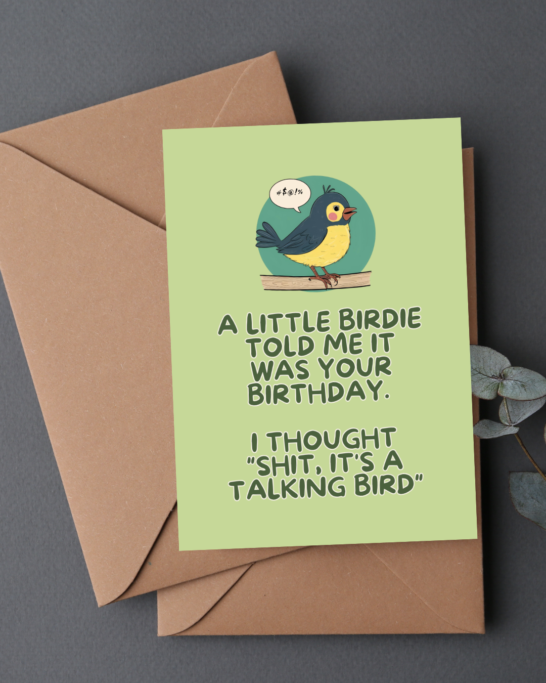 LITTLE BIRDIE TOLD ME BIRTHDAY CARD - BT010